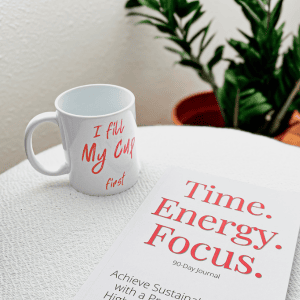 Time Energy Focus journal and mug representing Diana Bejasa's coaching system for clarity, momentum, and sustainable success